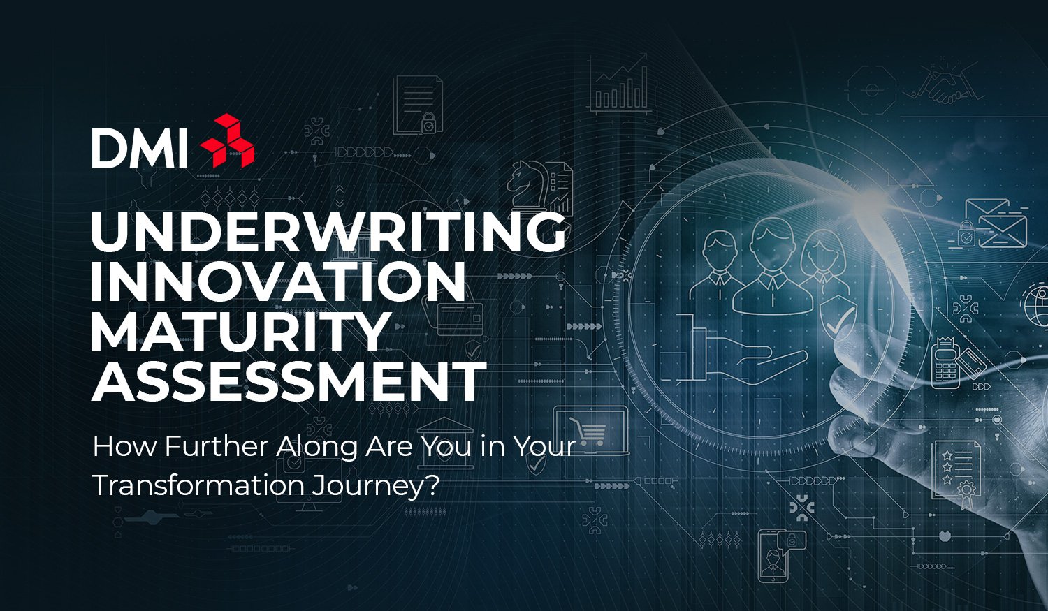 underwriting-innovation-maturity-assessment-dmi