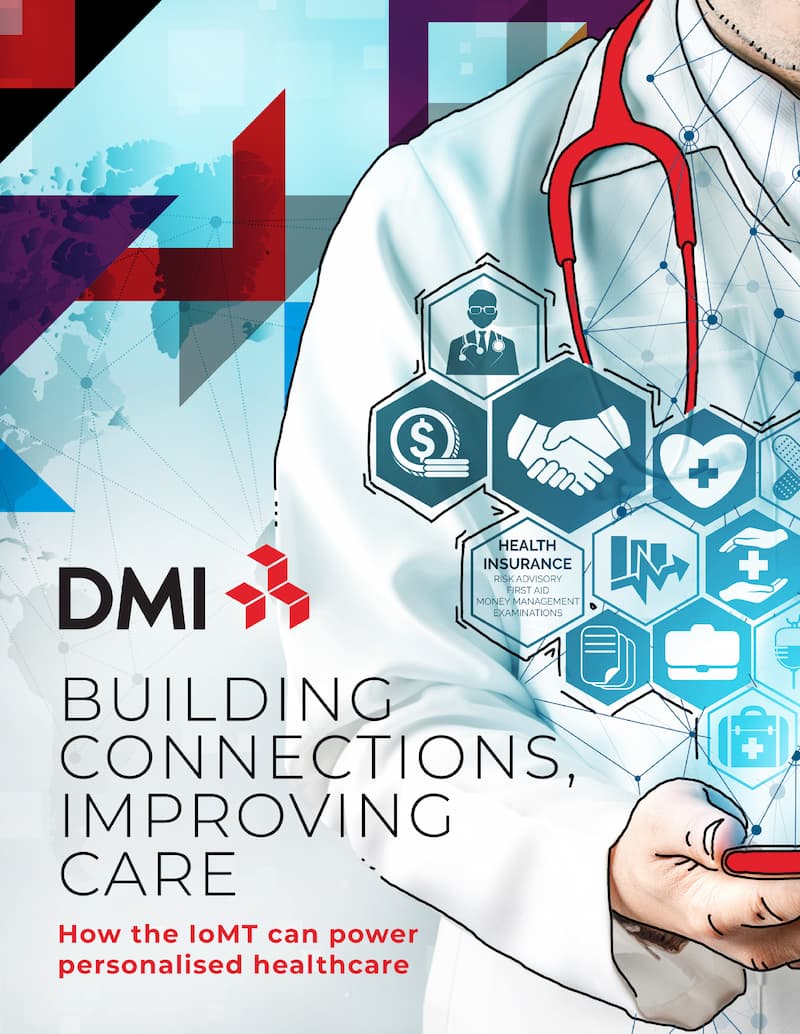 Building Connections Improving Care - DMI Whitepaper